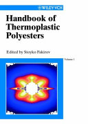 Handbook Of Thermoplastic Polyesters Stoyko Fakirov