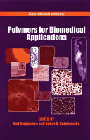 Polymers For Biomedical Applications Anil Mahapatro Ankur S Kulshrestha