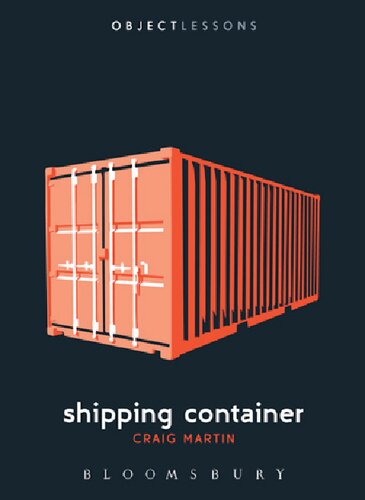 Shipping Container Object Lessons Craig Martin