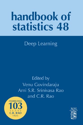 Deep Learning Handbook Of Statistics Volume 48 Venu Govindaraju Arni Sr Srinivasa Rao Cr Rao