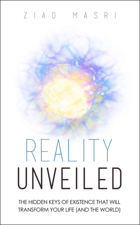 Reality Unveiled Ziad Masri
