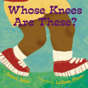 Whose Knees Are These Jabari Asim