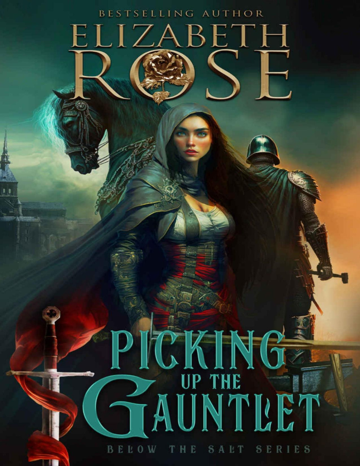 Picking Up The Gauntlet Below The Salt Book 1 Elizabeth Rose