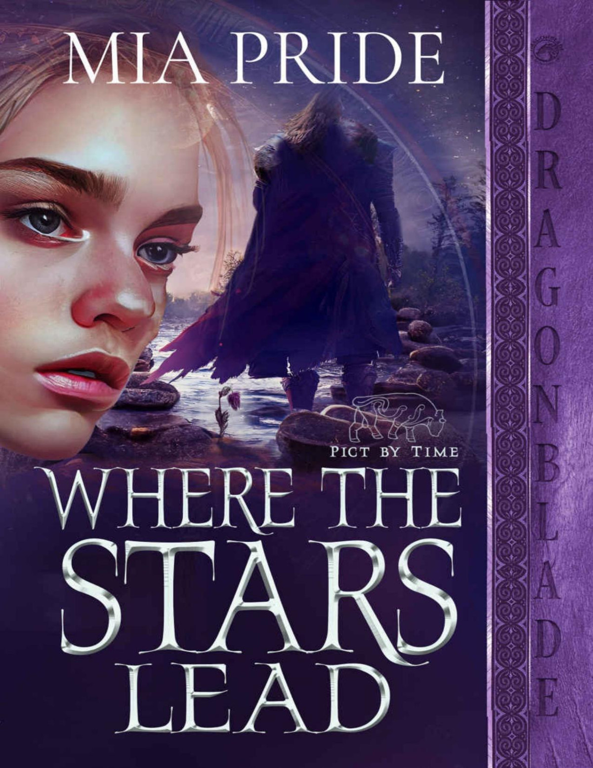 Where The Stars Lead Pict By Time Book 2 Mia Pride