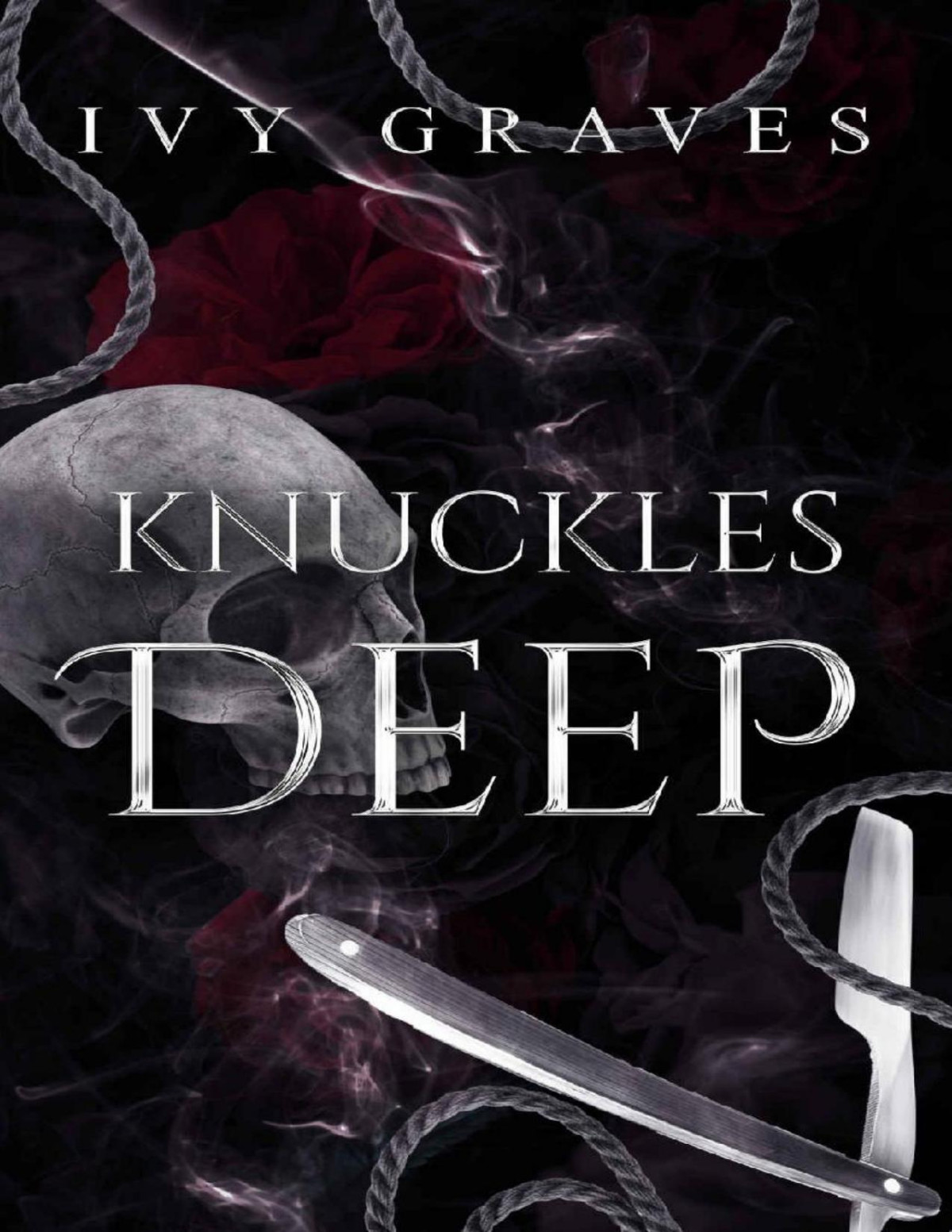 Knuckles Deep Shadows And Obsessions Duet Book 2 Ivy Graves