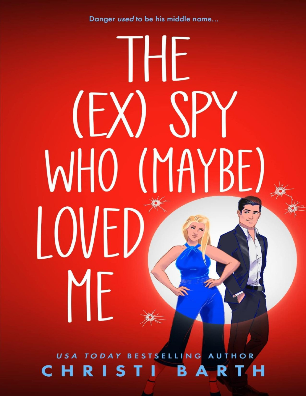 The Ex Spy Who Maybe Loved Me Swan Cove Christi Barth