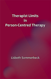 Therapist Limits In Personcentred Practice Lisbeth Sommerbeck