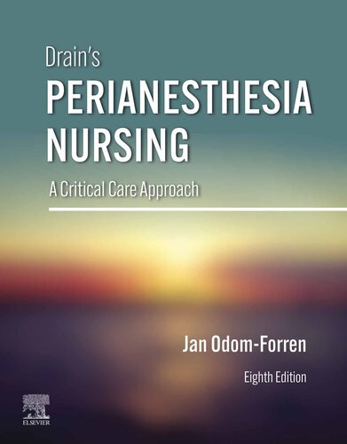 Drains Perianesthesia Nursing A Critical Care Approach Eighth Jan Odomforren