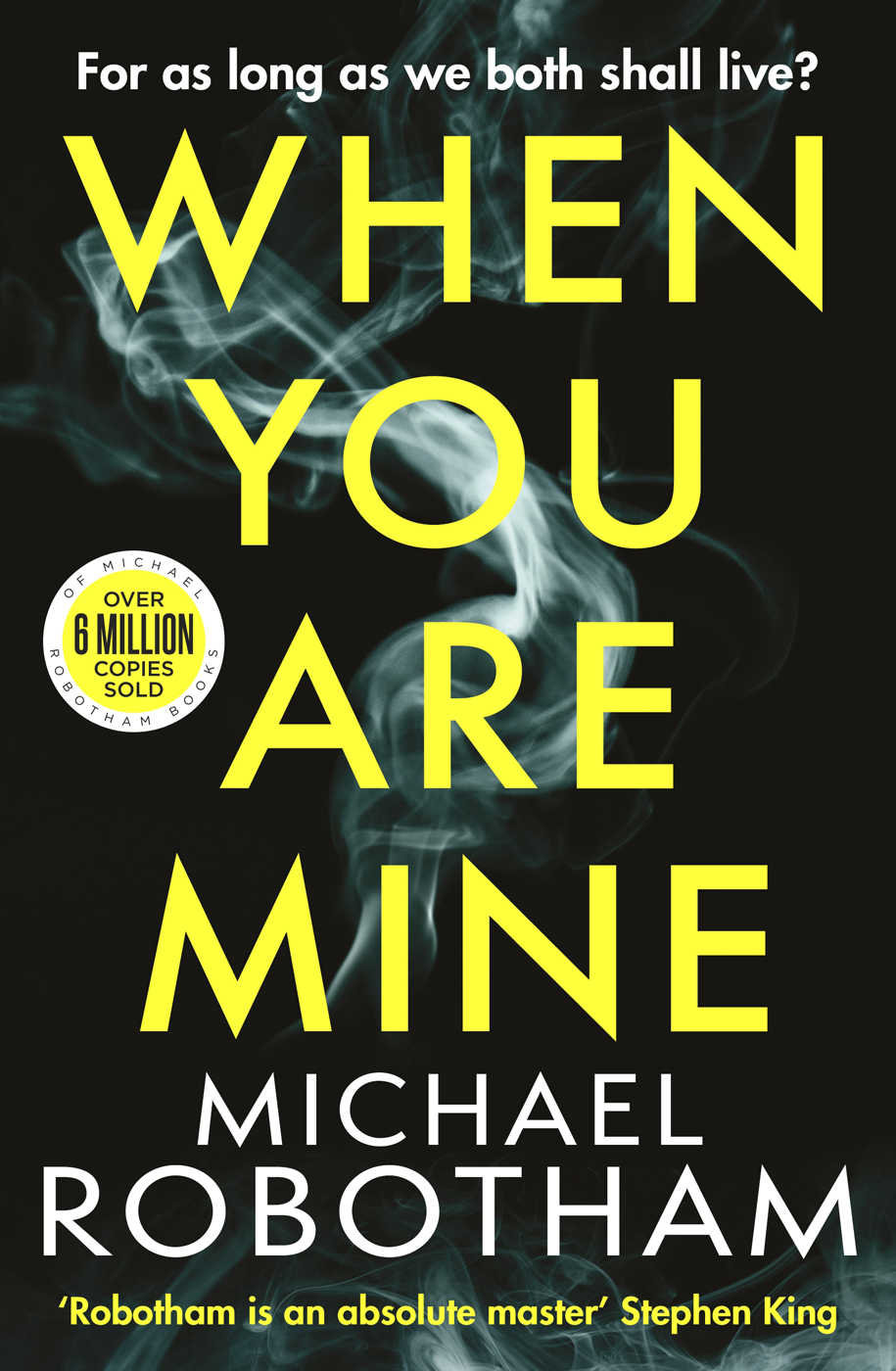 When You Are Mine Michael Robotham