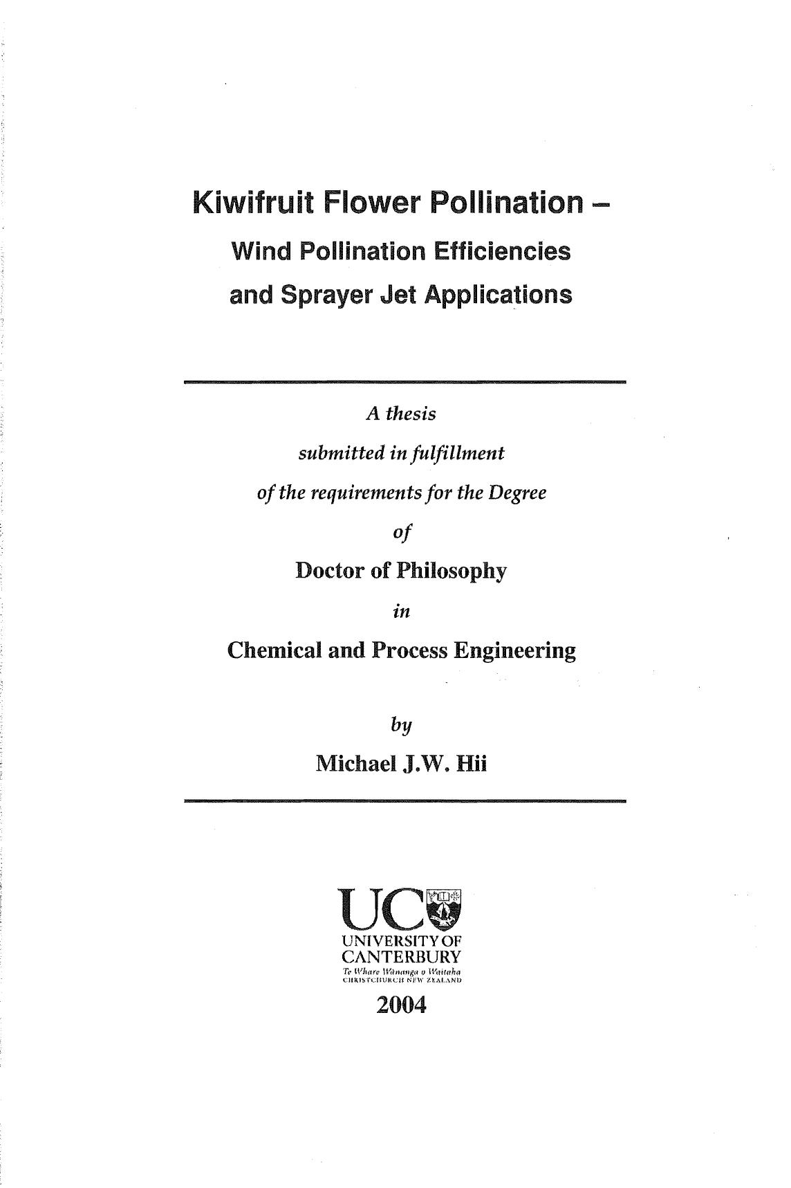Kiwifruit Flower Pollination Wind Pollination Efficiencies And Sprayer Jet Applications Michael J W Hii
