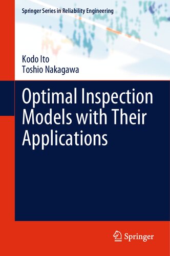 Optimal Inspection Models With Their Applications Kodo Ito Toshio Nakagawa