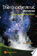 The Thermodynamic Universe Exploring The Limits Of Physics Burra Gautam Sidharth