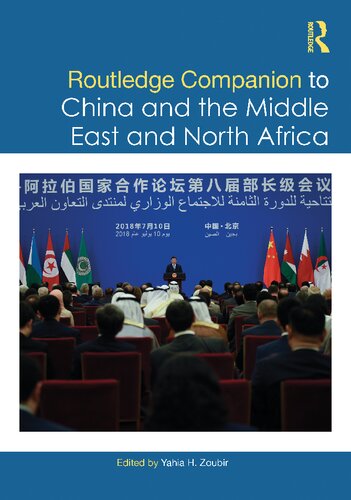 Routledge Companion To China And The Middle East And North Africa Yahia H Zoubir