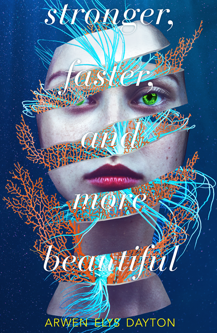 Stronger Faster And More Beautiful Arwen Elys Dayton