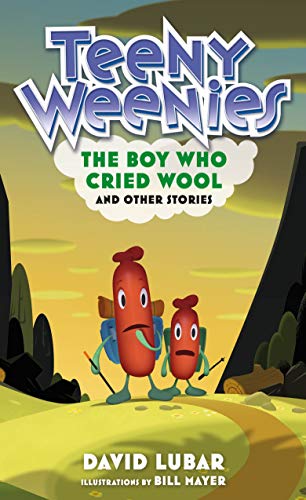 Teeny Weenies The Boy Who Cried Wool Illustrated David Lubar