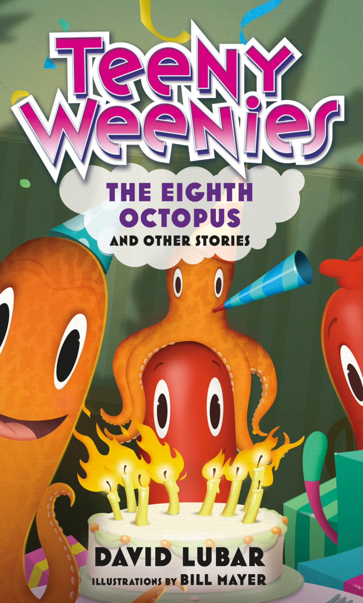 Teeny Weenies The Eighth Octopus David Lubar