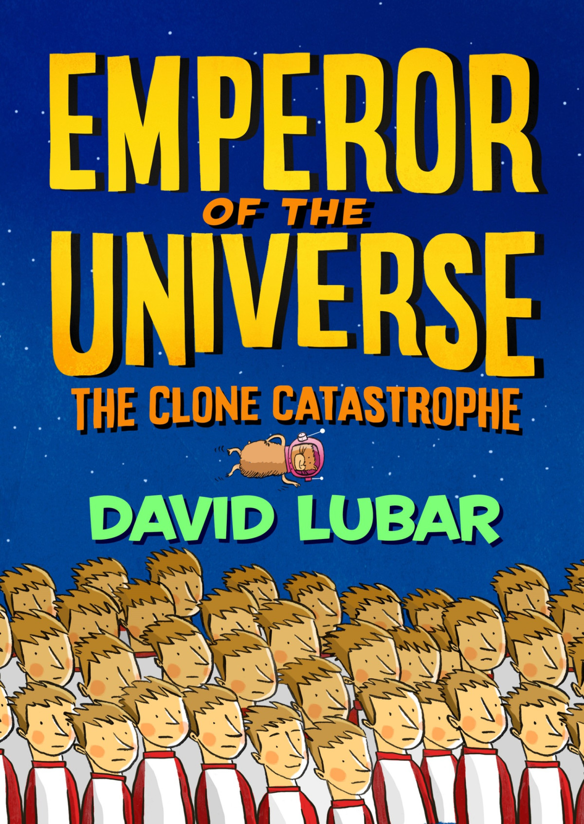 The Clone Catastrophe David Lubar