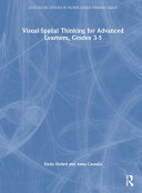Visualspatial Thinking For Advanced Learners Grades 35 1st Edition Emily Hollett