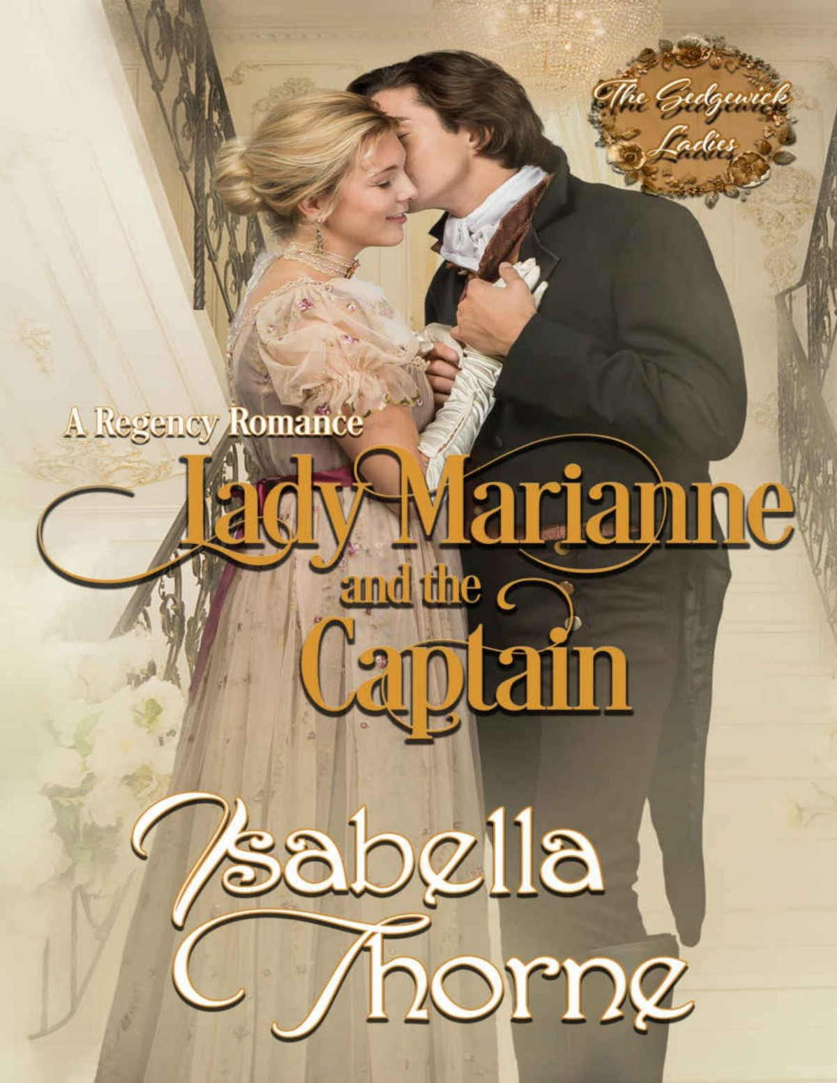 Lady Marianne And The Captain Isabella Thorne
