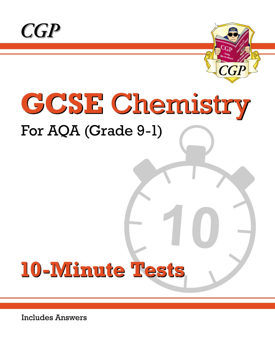 Cgp Grade 91 Gcse Chemistry Aqa 10minute Tests With Answers Cgp Gcse Chemistry 91 Revision Cgp Books