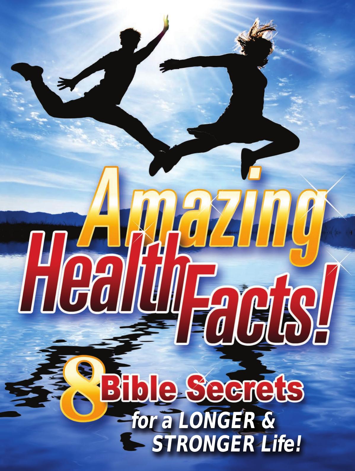 Amazing Health Facts Magazine Don Machintosh Amazing Facts