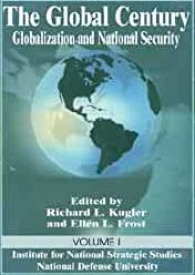 The Global Century Globalization And National Security Richard L Kugler