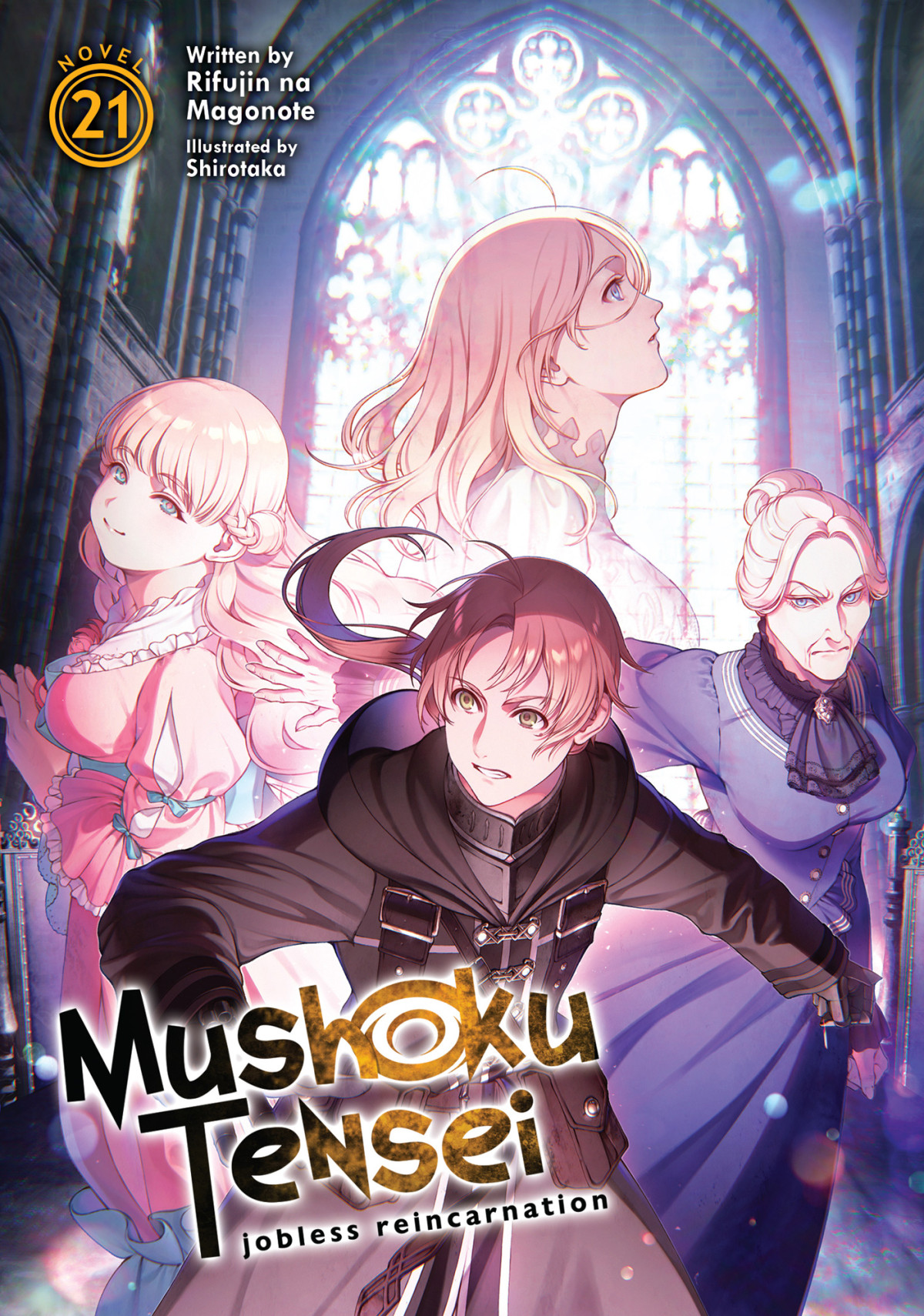 Mushoku Tensei Jobless Reincarnation Vol 21 1st Edition Rifujin Na Magonote
