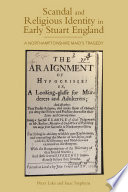 Scandal And Religious Identity In Early Stuart England A Northamptonshire Maids Tragedy Peter Lake