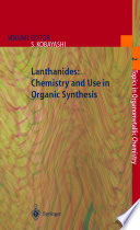 Lanthanides Chemistry And Use In Organic Synthesis Shu Kobayashi