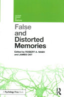 False And Distorted Memories 1st Edition Robert A Nash James Ost