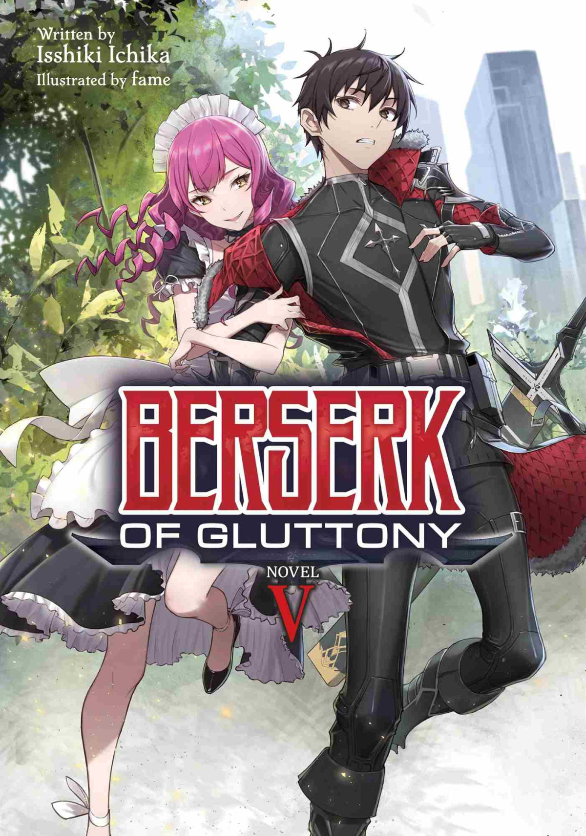 Berserk Of Gluttony Vol 5 Isshiki Ichika
