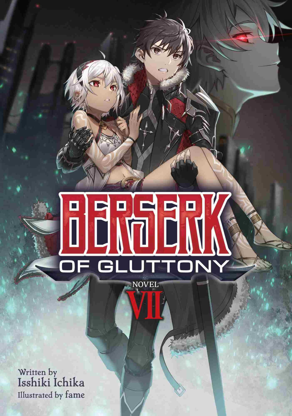 Berserk Of Gluttony Novel Vii Isshiki Ichika