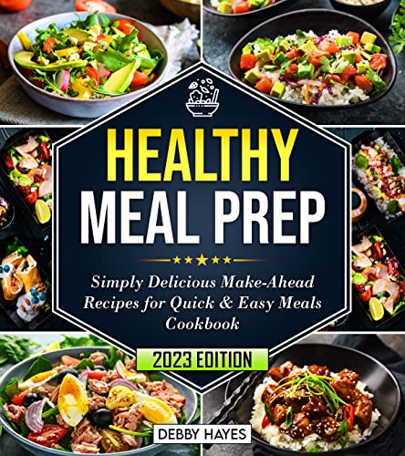 Meal Prep Cookbook Debby Hayes