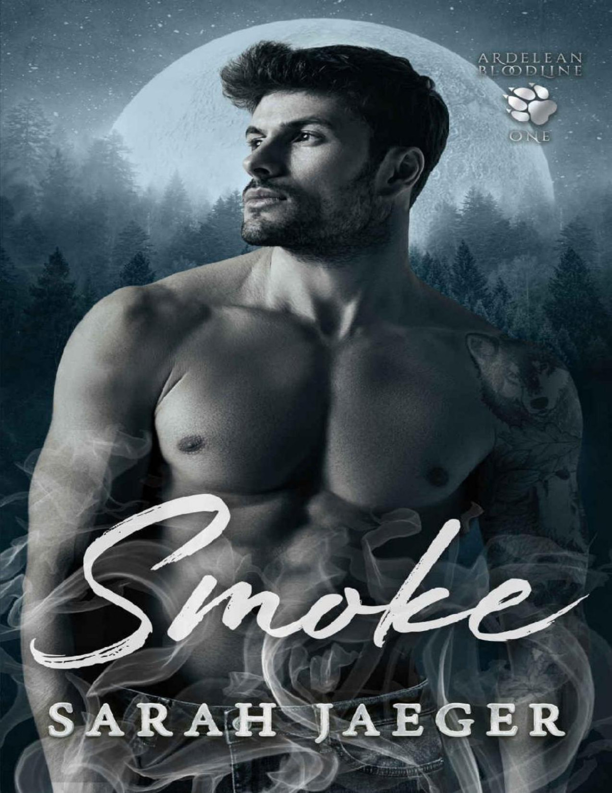 Smoke The Ardelean Bloodline Book 1 Sarah Jaeger