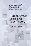 Higherorder Logic And Type Theory John L Bell