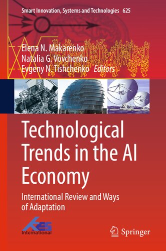 Technological Trends In The Ai Economy International Review And Ways Of Adaptation Elena N Makarenko
