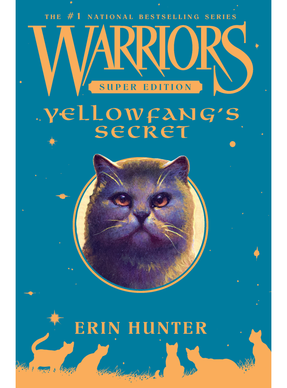 Warriors Super Edition Yellowfangs Secret Erin Hunter