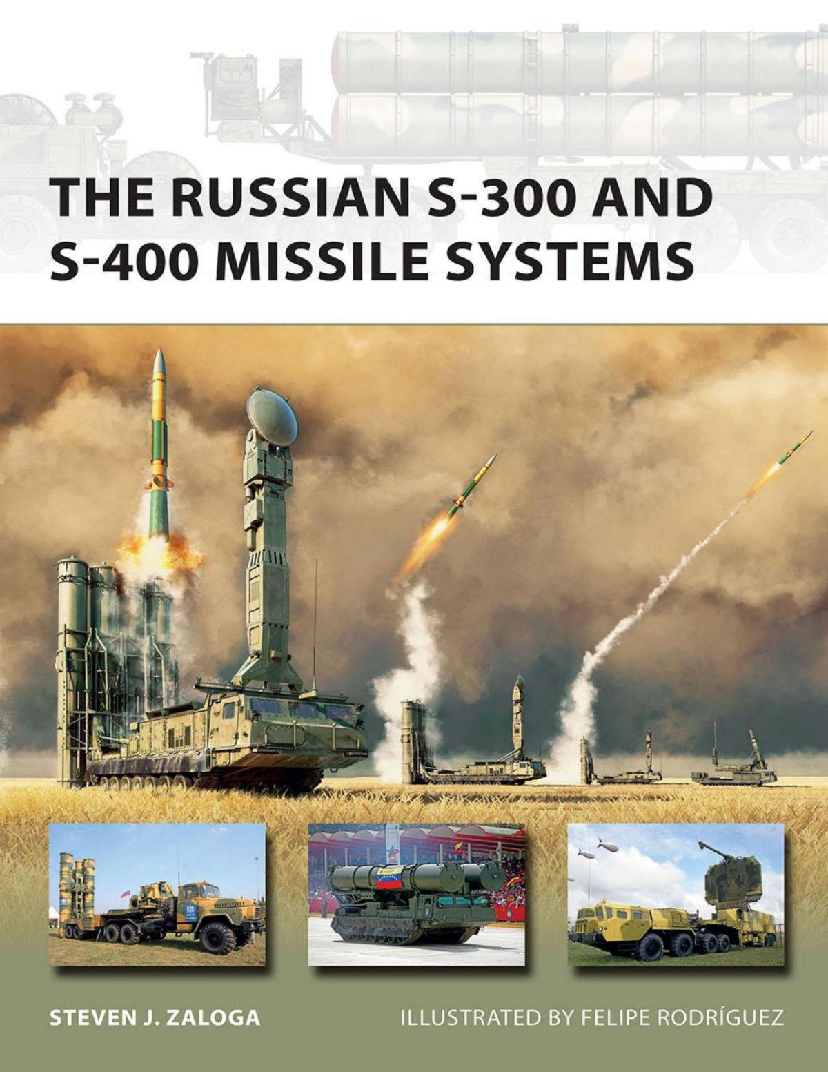 The Russian S300 And S400 Missile Systems Steven J Zaloga