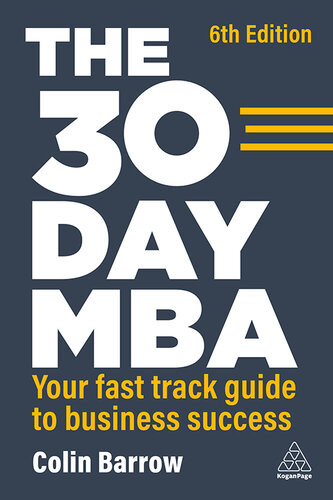 The 30 Day Mba 6th Edition Barrow Colin