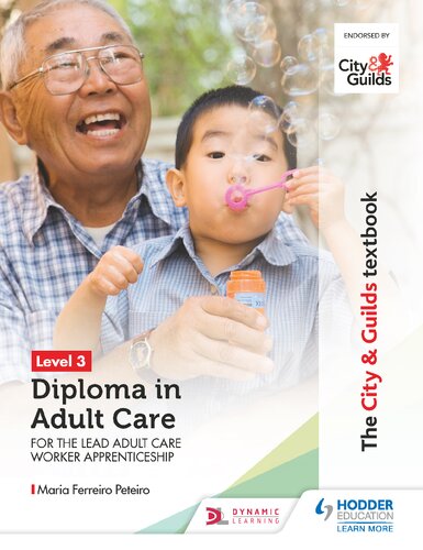 The City And Guilds Textbook Level 3 Diploma In Adult Care For The Lead Adult Care Worker Apprenticeship Maria Ferreiro Peteiro
