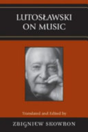 Lutosawski On Music Witold Lutosawski