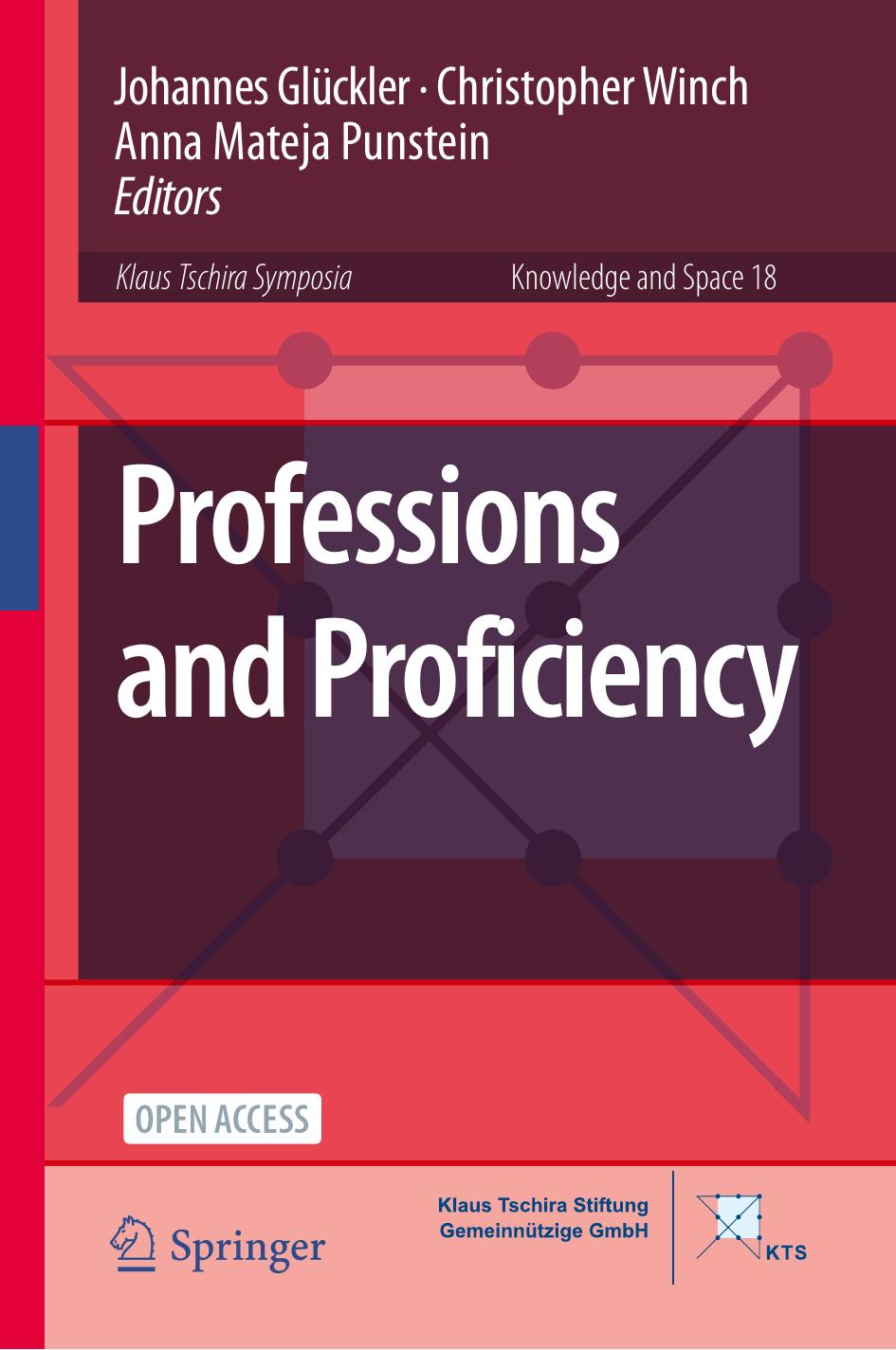 Professions And Proficiency 1st Edition Johannes Glckler Christopher Winch