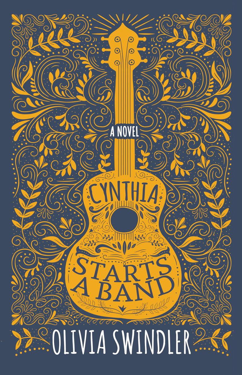 Cynthia Starts A Band Olivia Swindler