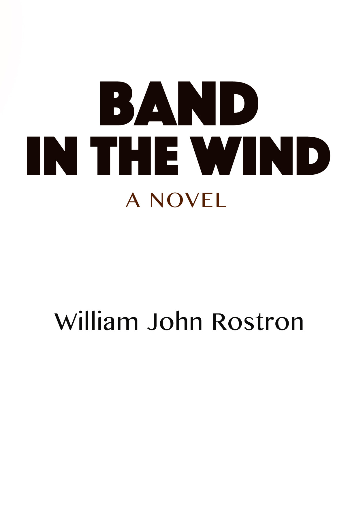 Band In The Wind William John Rostron