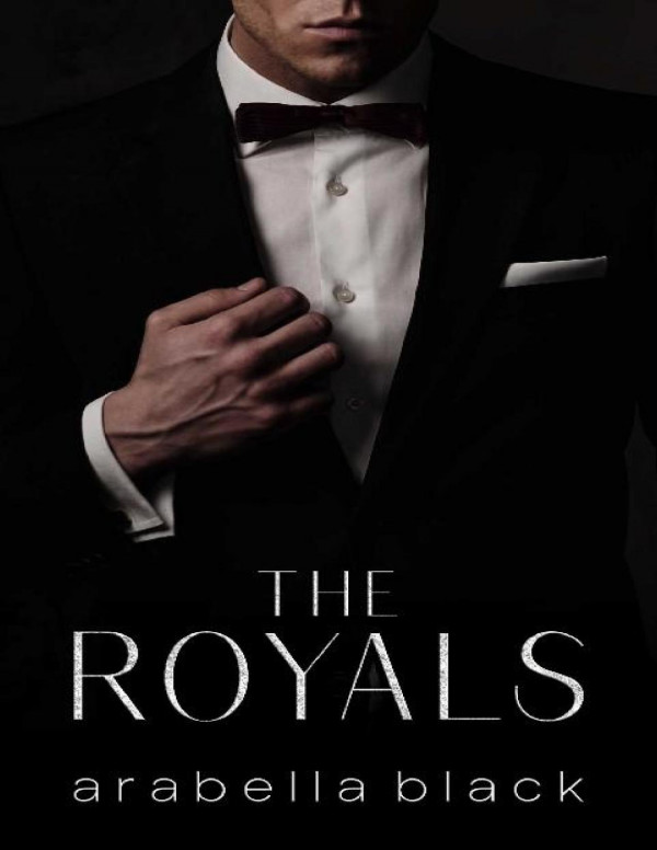The Royals The Complete Series 1st Arabella Black