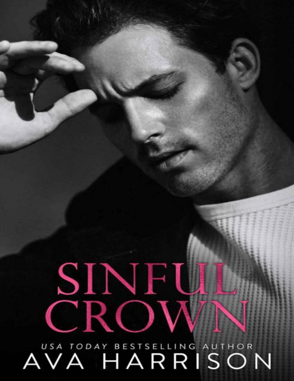 Sinful Crown An Enemiestolovers Romance Ava Harrison