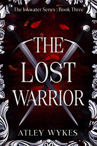 The Lost Warrior Atley Wykes