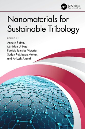 Nanomaterials For Sustainable Tribology Ankush Raina Mir Irfan Ul Haq