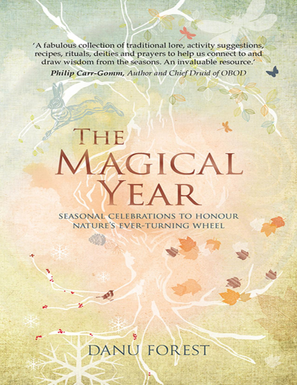 The Magical Year Danu Forest