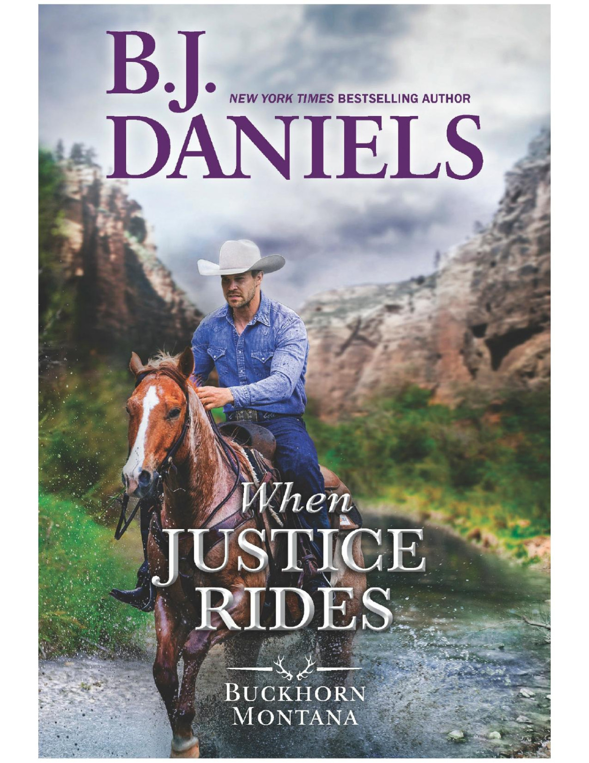 When Justice Rides Bj Daniels